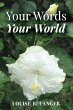Your Words Your World - Bild 1
