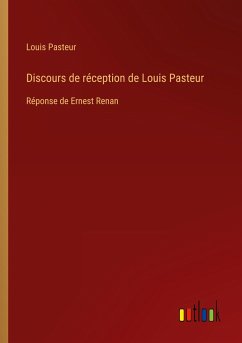 Discours de réception de Louis Pasteur