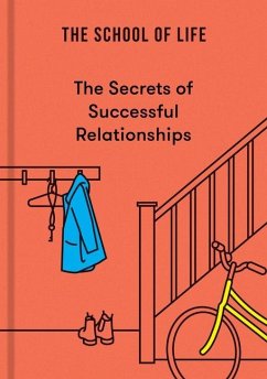 The Secrets of Successful Relationships - Of Life, The School