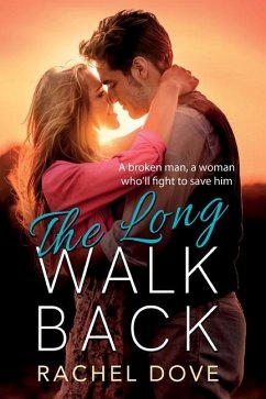 The Long Walk Back - Dove, Rachel