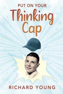 Put On Your Thinking Cap - Young, Richard