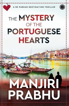 The Mystery of the Portuguese Hearts - Prabhu, Manjiri