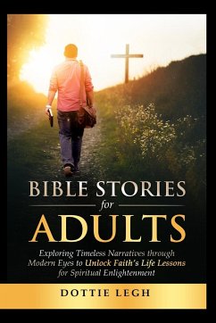 Bible Stories for Adults - Legh, Dottie