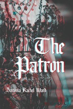 The Patron - Ward, Antonia Rachel