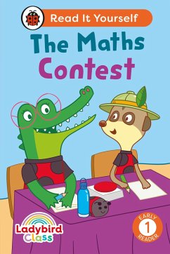 Ladybird Class - The Maths Contest: Read It Yourself - Level 1 Early Reader - Ladybird