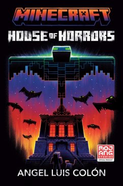 Minecraft: House of Horrors (eBook, ePUB) - Colón, Angel Luis