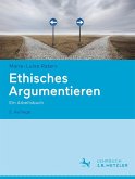 Ethisches Argumentieren (eBook, PDF)