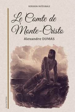 Le Comte de Monte-Cristo - Dumas, Alexandre