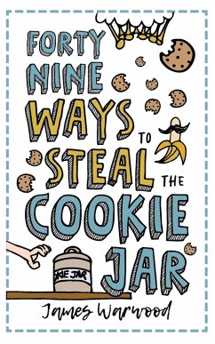 Cover 49 Ways to Steal the Cookie Jar