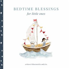 Bedtime Blessings for Little Ones - Lex, Emily