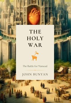 The Holy War - Bunyan, John