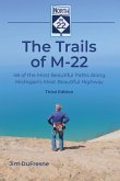 The Trails of M-22