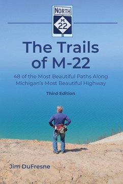 The Trails of M-22 - Dufresne, Jim
