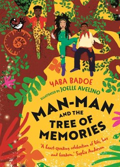 Man-Man and the Tree of Memories - Badoe, Yaba