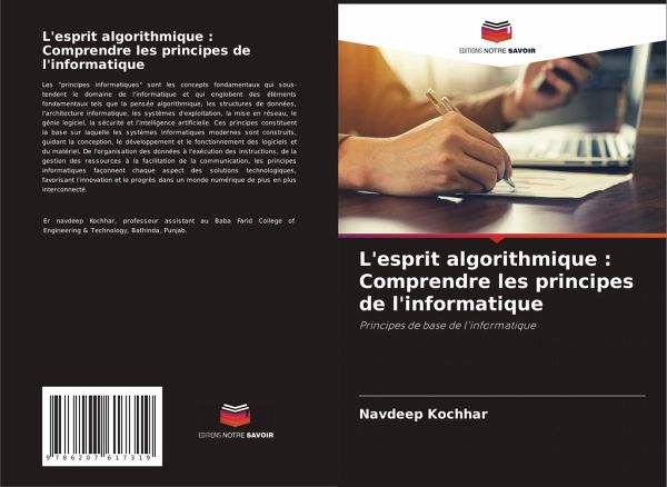 L'esprit algorithmique : Comprendre les principes de l'informatique L'esprit algorithmique : Comprendre les principes de l'informatique