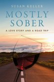 Mostly Sober (eBook, ePUB)