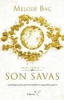 Son Savas Anka Serisi-5 - Bac, Melodi