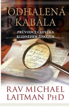 Odhalena Kabala - Laitman, Michael