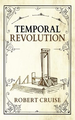 Temporal Revolution - Cruise, Robert