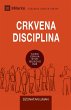 Church Discipline / CRKVENA DISCIPLINA - Bild 1