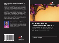 RIORIENTARE LA LEADERSHIP IN AFRICA - Abade, Samuel