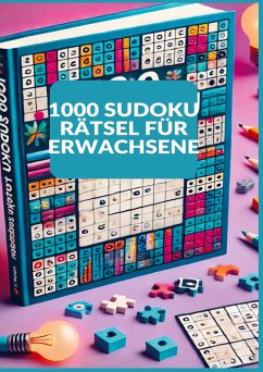 1000+ Sudoku-Rätsel für Erwachsene - Linda Schulhoff