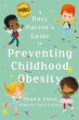 A Busy Parent's Guide to Preventing... - Bild 1