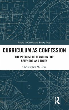 Curriculum as Confession Cover Curriculum as Confession