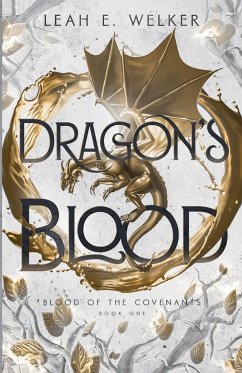 Dragon's Blood - Welker, Leah E.