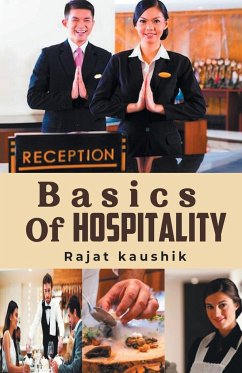Basics Of Hospitality - Kaushik, Rajat