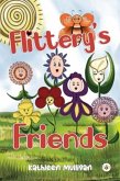 Flittery's Friends Flittery's Friends