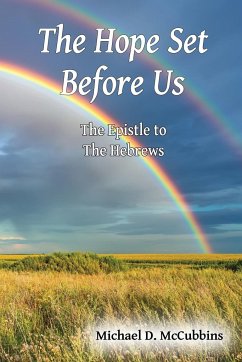 The Hope Set Before Us - McCubbins, Michael D