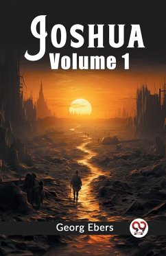 Joshua Volume 1 - Ebers, Georg