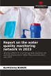 Report on the water quality monitoring... - Bild 1