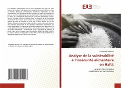 Analyse de la vulnérabilité à l¿insécurité alimentaire en Haïti: - Augustin, Emmanuel