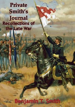 Cover Private Smith's Journal Recollections of the Late War (eBook, ePUB)