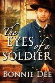 The Eyes of a Soldier (eBook, ePUB) The Eyes of a Soldier (eBook, ePUB)