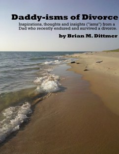 Daddy-isms of Divorce (eBook, ePUB) - Dittmer, Brian