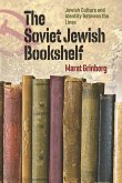 Soviet Jewish Bookshelf (eBook, ePUB) Soviet Jewish Bookshelf (eBook, ePUB)