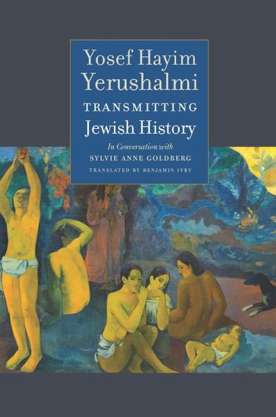 Transmitting Jewish History (eBook, ePUB)
