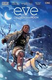 Eve: Children of the Moon #1 (eBook, PDF)