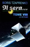 Il sera... Tome 8 Le retour (eBook, ePUB) Il sera... Tome 8 Le retour (eBook, ePUB)