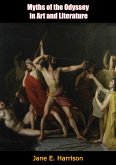 Myths of the Odyssey in Art and Literature (eBook, ePUB) Myths of the Odyssey in Art and Literature (eBook, ePUB)