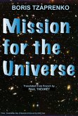 Mission for the Universe (eBook, ePUB) Mission for the Universe (eBook, ePUB)