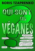 Qui sont les véganes ? (eBook, ePUB)