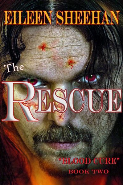 The Rescue (Blood Cure, #2) (eBook, ePUB)