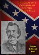 Diary of a Confederate Soldier James E.... - Bild 1