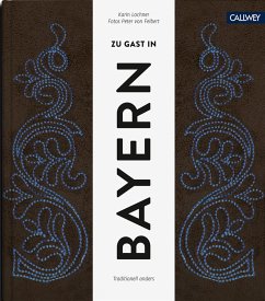 Zu Gast in Bayern (Mängelexemplar) - Lochner, Karin