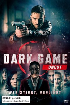 Dark Game - Wer stirbt, verliert - Ford,Howard J.