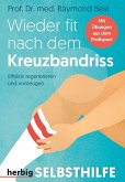 Wieder fit nach dem Kreuzbandriss  (Mängelexemplar)